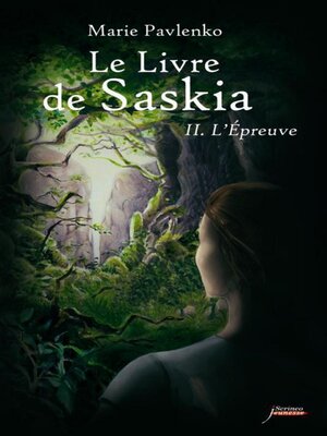 cover image of Le livre de Saskia--Tome 2 L'épreuve